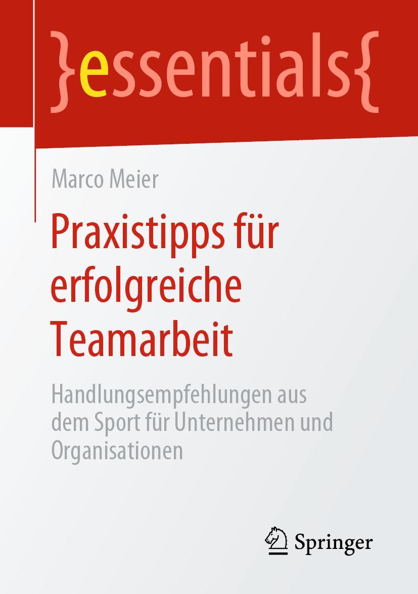 Vorderes Coverbild Praxistipps für erfolgreiche Teamarbeit