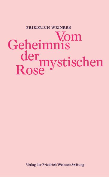 Vorderes Coverbild Vom Geheimnis der mystischen Rose