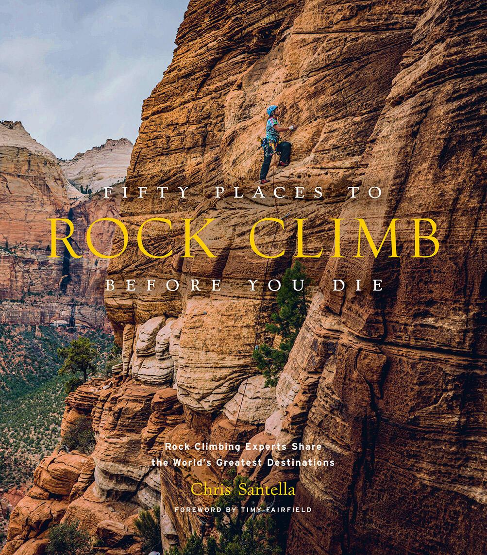 Vorderes Coverbild Fifty Places to Rock Climb Before You Die
