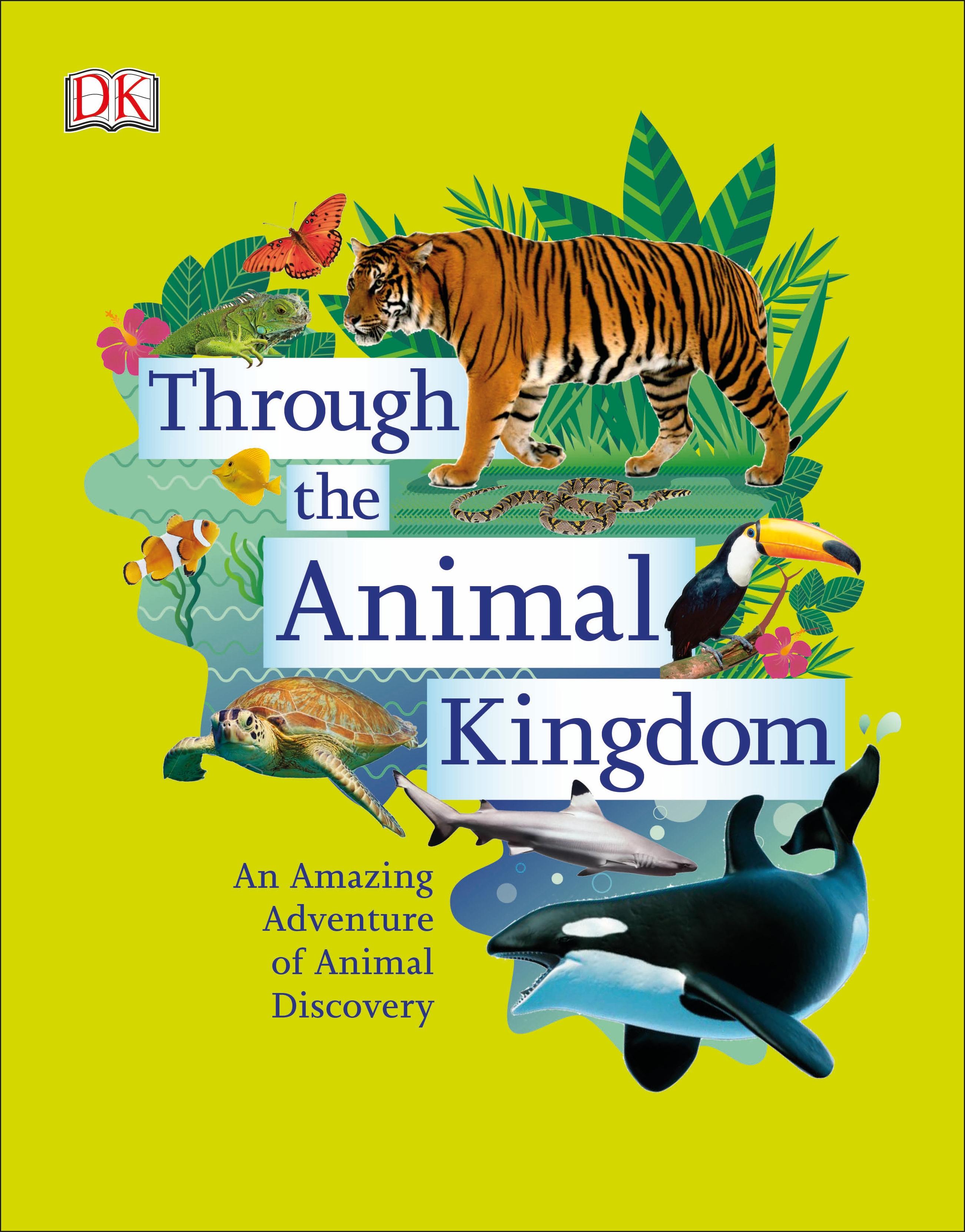 Vorderes Coverbild Through the Animal Kingdom