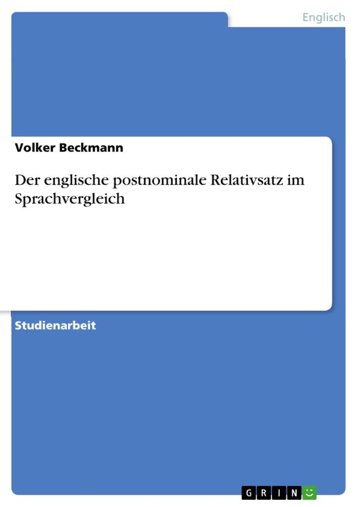 Vorderes Coverbild Der englische postnominale Relativsatz im Sprachvergleich