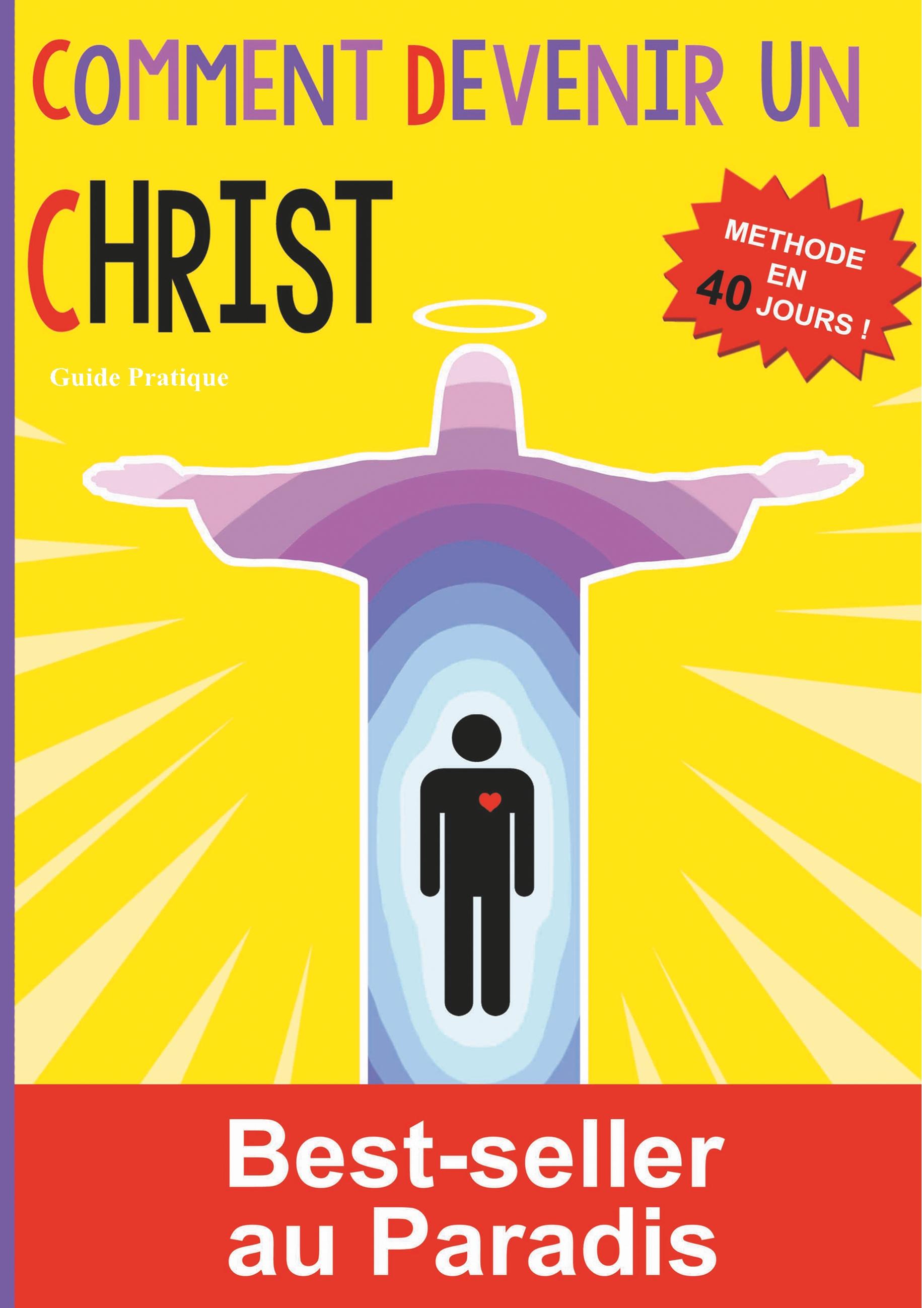Vorderes Coverbild Comment devenir un Christ