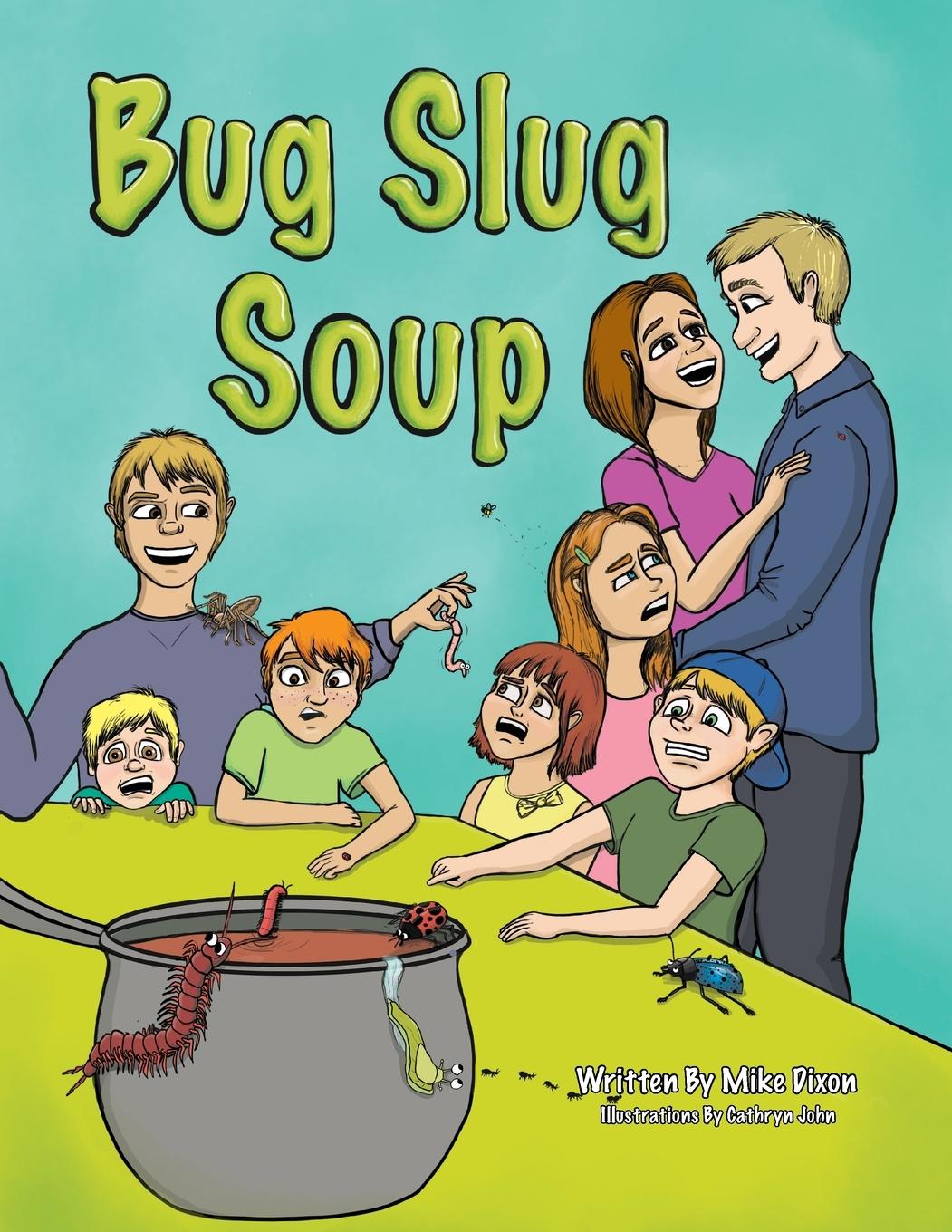 Vorderes Coverbild Bug Slug Soup