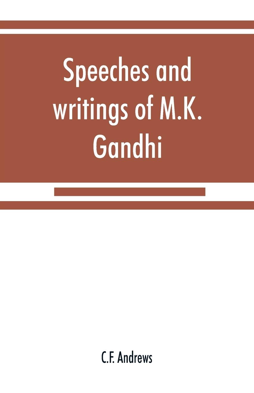 Vorderes Coverbild Speeches and writings of M.K. Gandhi