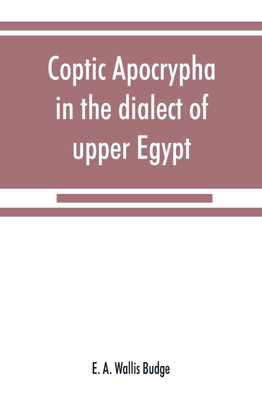 Vorderes Coverbild Coptic apocrypha in the dialect of upper Egypt