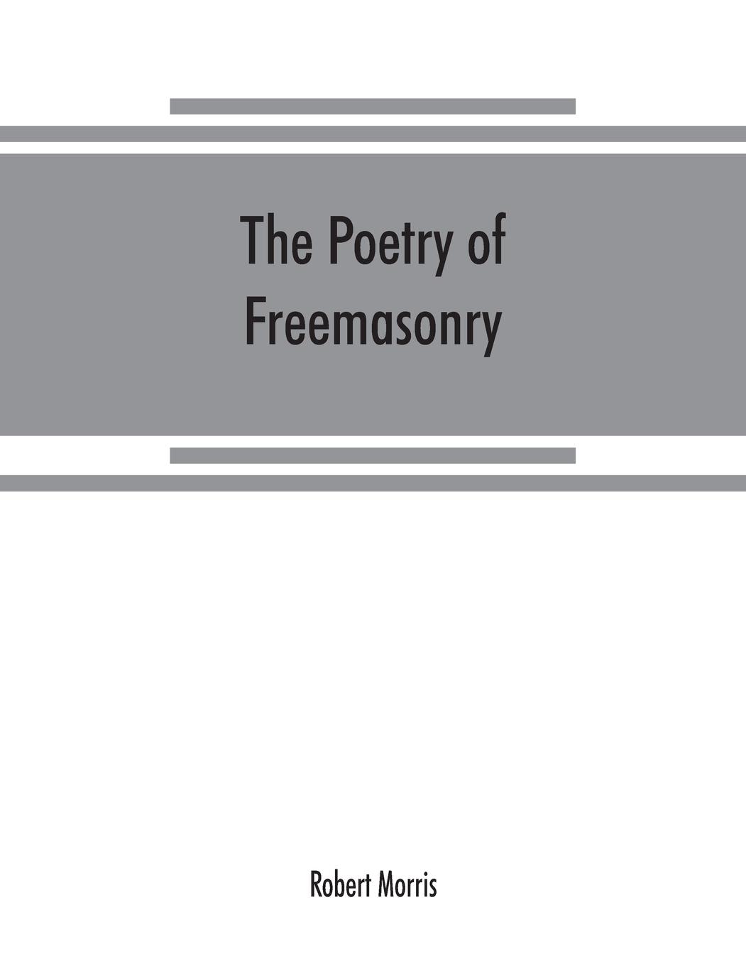 Vorderes Coverbild The poetry of freemasonry