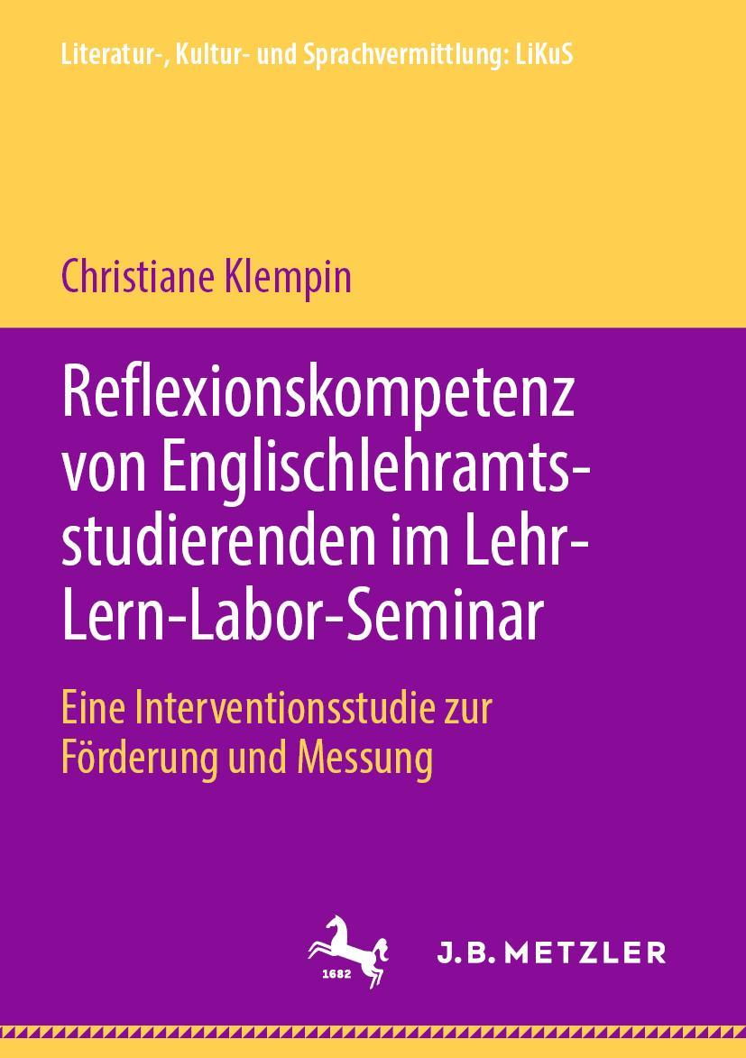 Vorderes Coverbild Reflexionskompetenz von Englischlehramtsstudierenden im Lehr-Lern-Labor-Seminar