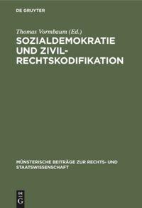Vorderes Coverbild Sozialdemokratie und Zivilrechtskodifikation