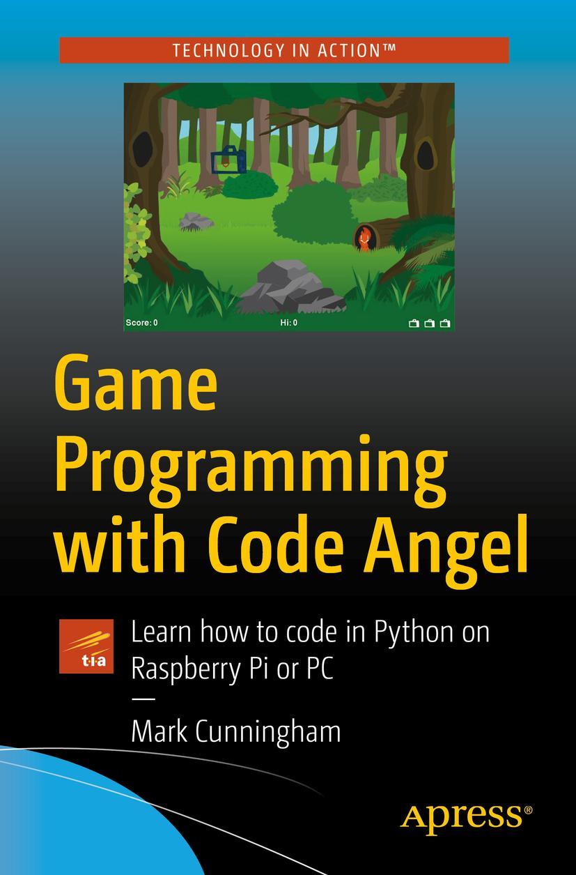 Vorderes Coverbild Game Programming with Code Angel