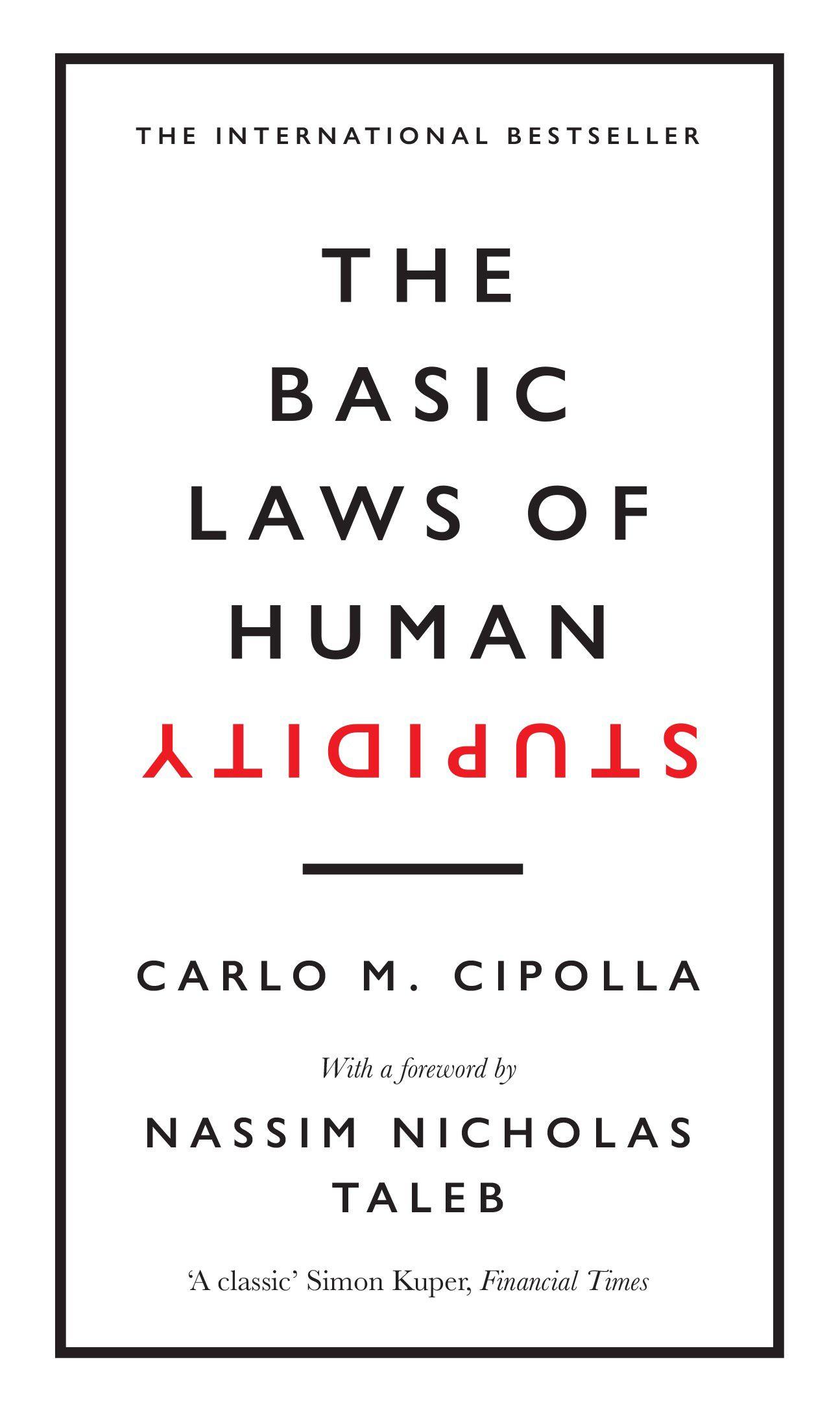 Vorderes Coverbild The Basic Laws of Human Stupidity