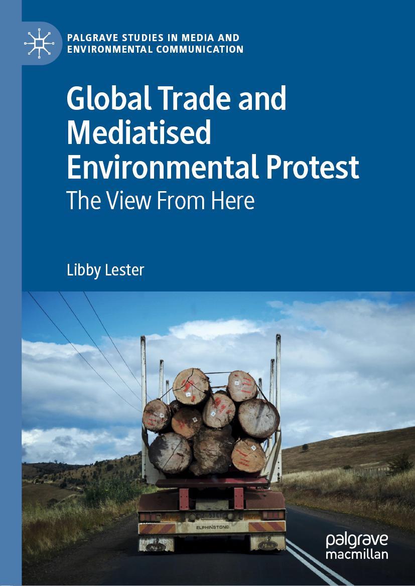 Vorderes Coverbild Global Trade and Mediatised Environmental Protest