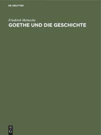 Vorderes Coverbild Goethe und die Geschichte