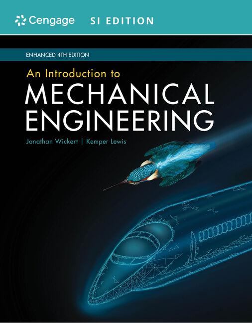 Vorderes Coverbild An Introduction to Mechanical Engineering, Enhanced, Si Edition