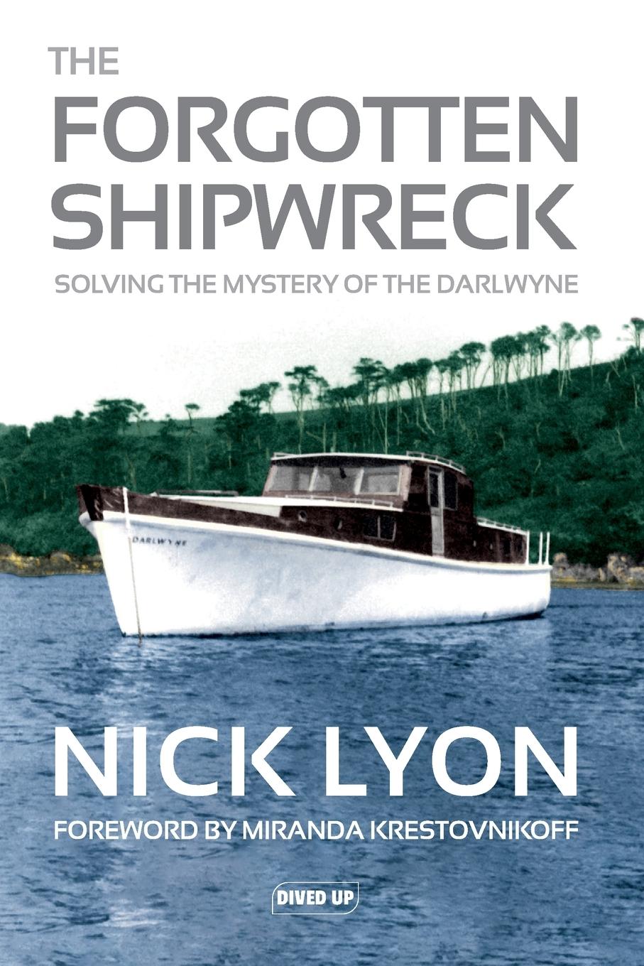 Vorderes Coverbild The Forgotten Shipwreck