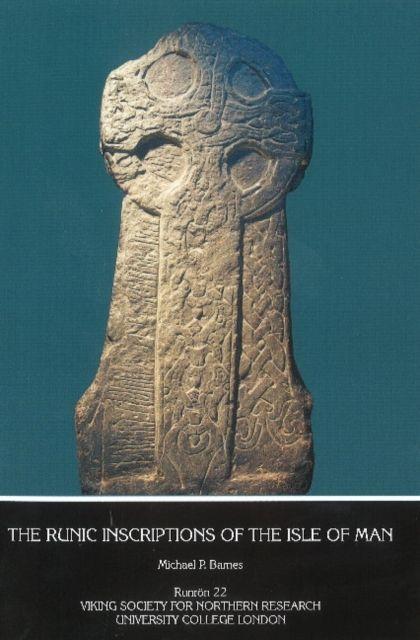 Vorderes Coverbild The Runic Inscriptions of the Isle of Man