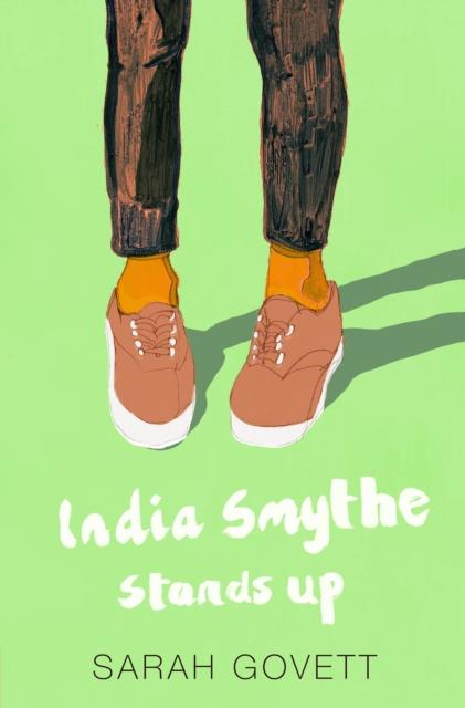 Vorderes Coverbild India Smythe Stands Up