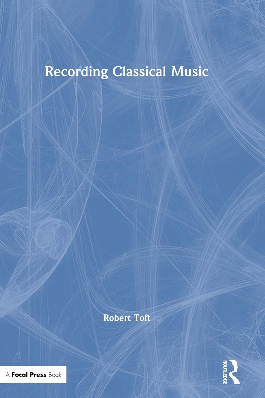 Vorderes Coverbild Recording Classical Music
