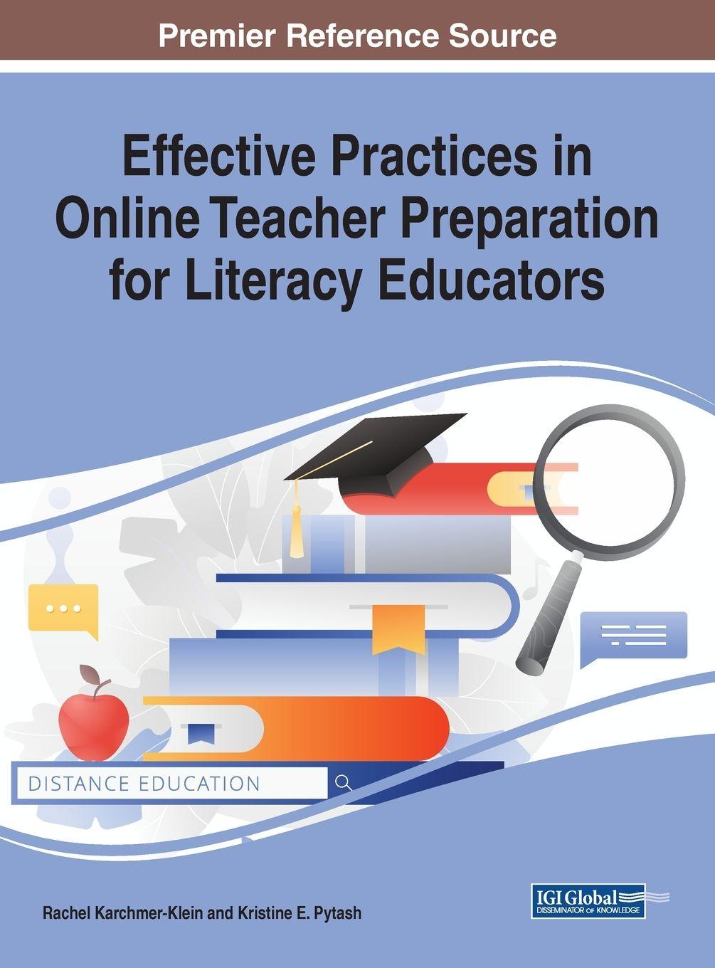 Vorderes Coverbild Effective Practices in Online Teacher Preparation for Literacy Educators