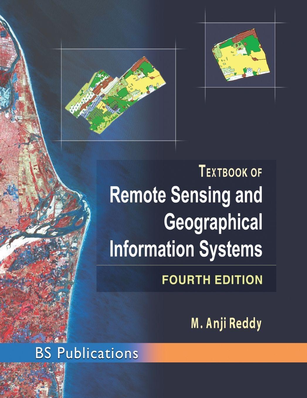 Vorderes Coverbild Text Book of Remote Sensing and Geographical Information Systems