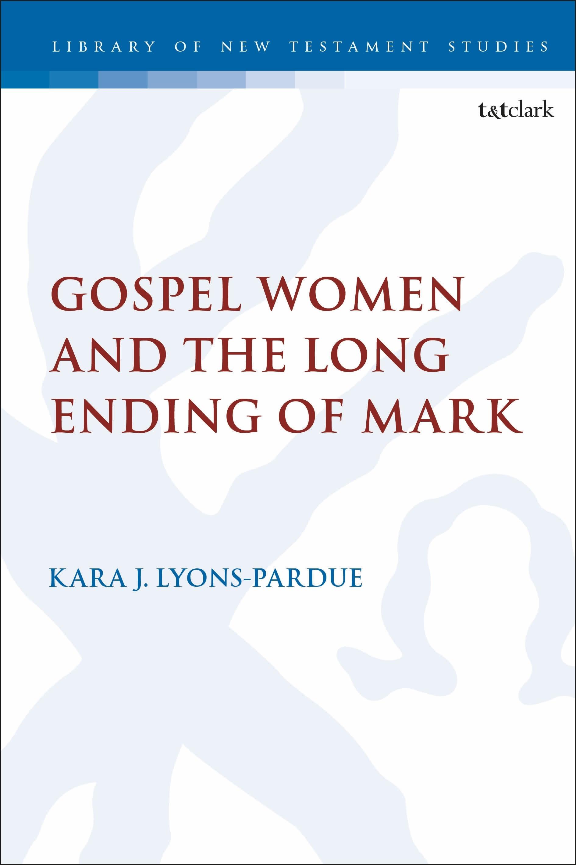Vorderes Coverbild Gospel Women and the Long Ending of Mark