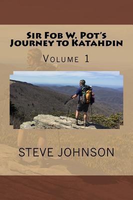 Vorderes Coverbild Sir Fob W. Pot's Journey to Katahdin, Volume 1