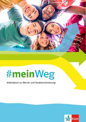 Vorderes Coverbild #mein Weg. Arbeitsbuch zur Berufs- und Studienorientierung