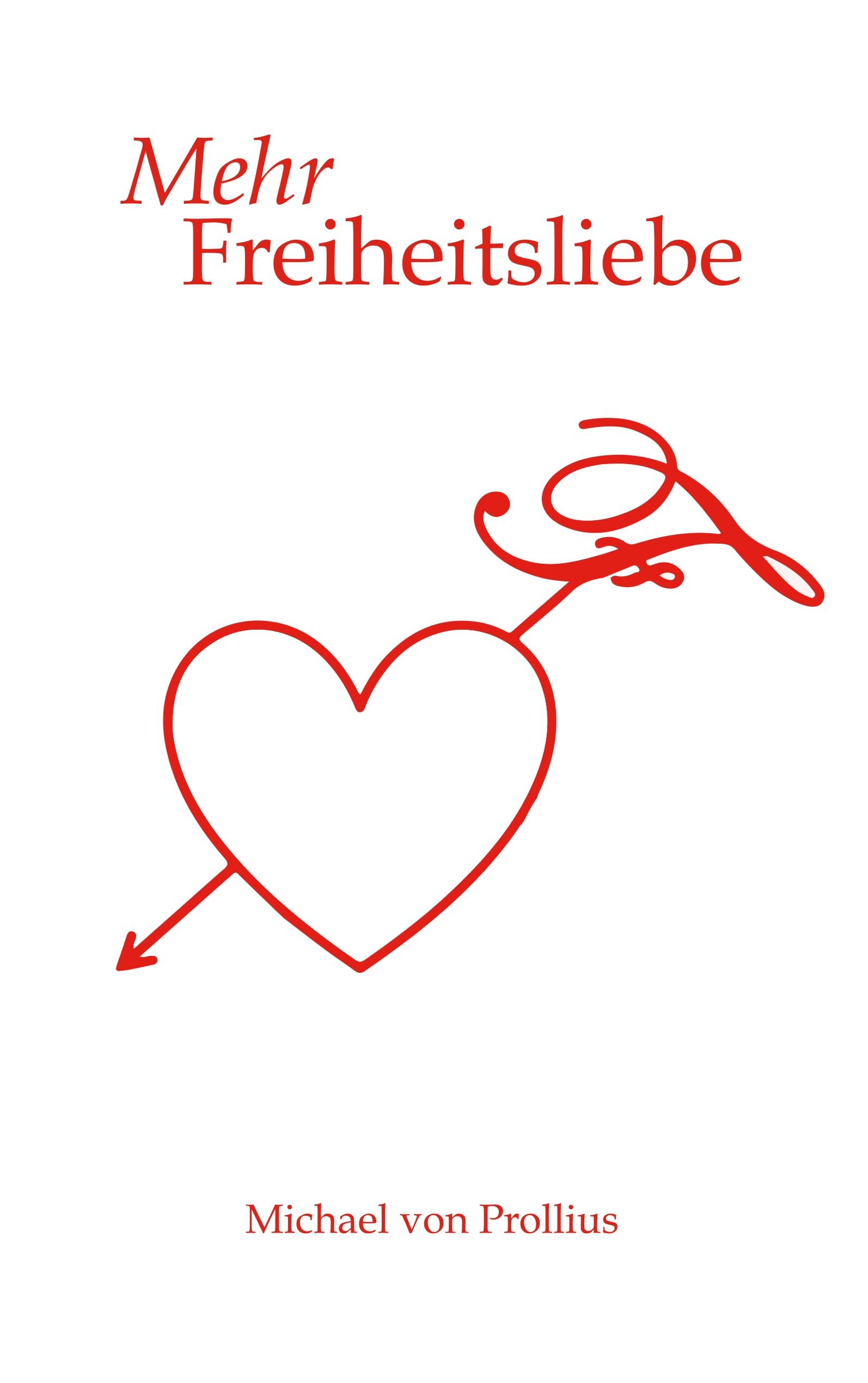 Vorderes Coverbild Mehr Freiheitsliebe