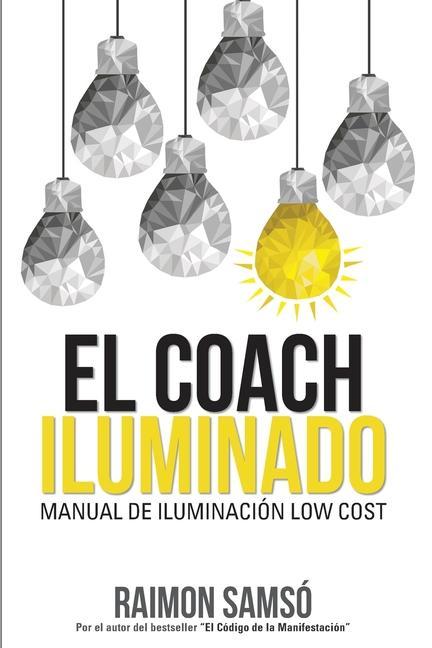 Vorderes Coverbild El Coach Iluminado