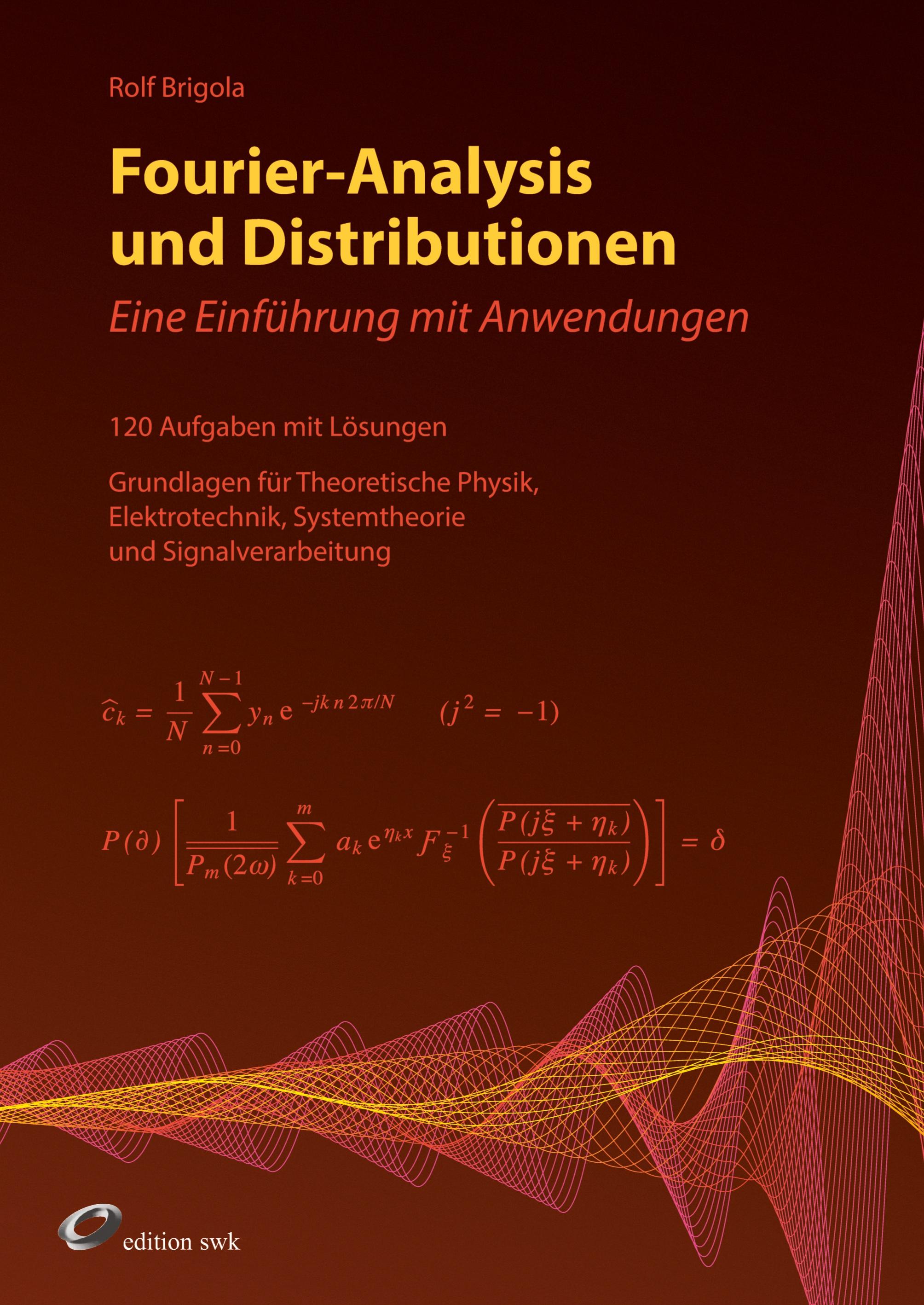 Vorderes Coverbild Fourier-Analysis und Distributionen