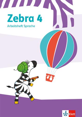 Vorderes Coverbild Zebra 4. Arbeitsheft Sprache
