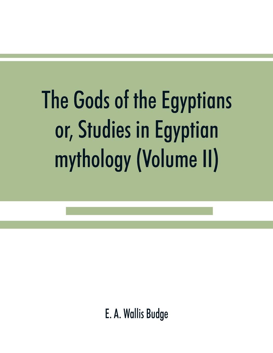 Vorderes Coverbild The gods of the Egyptians