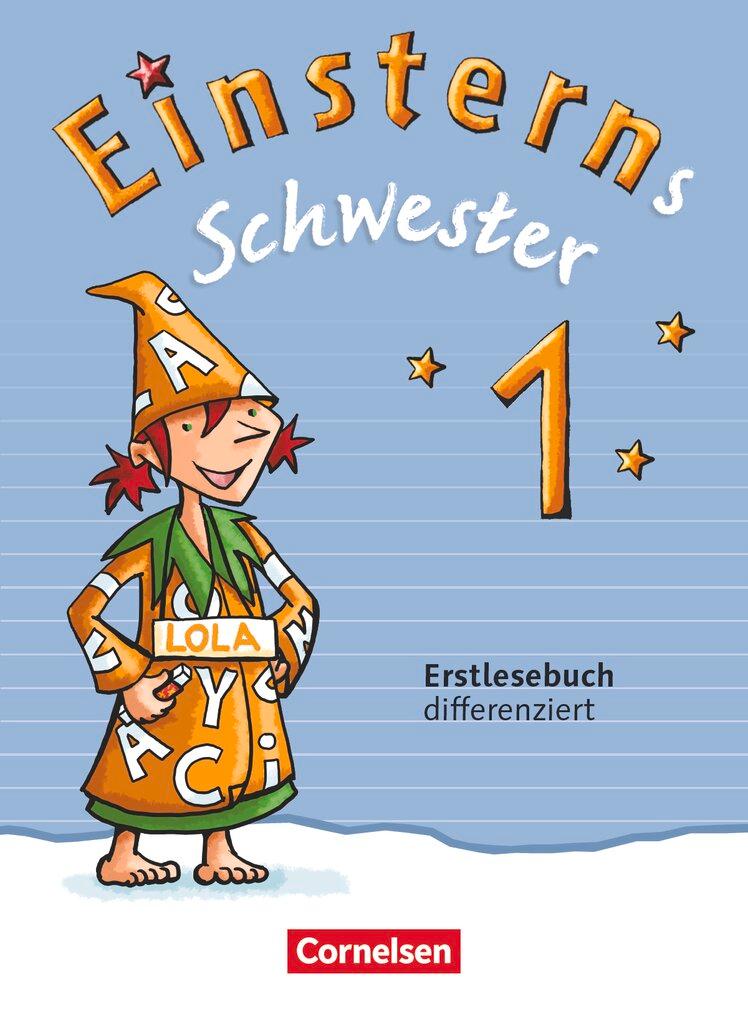 Vorderes Coverbild Einsterns Schwester 1. Schuljahr. Erstlesebuch - differenziert