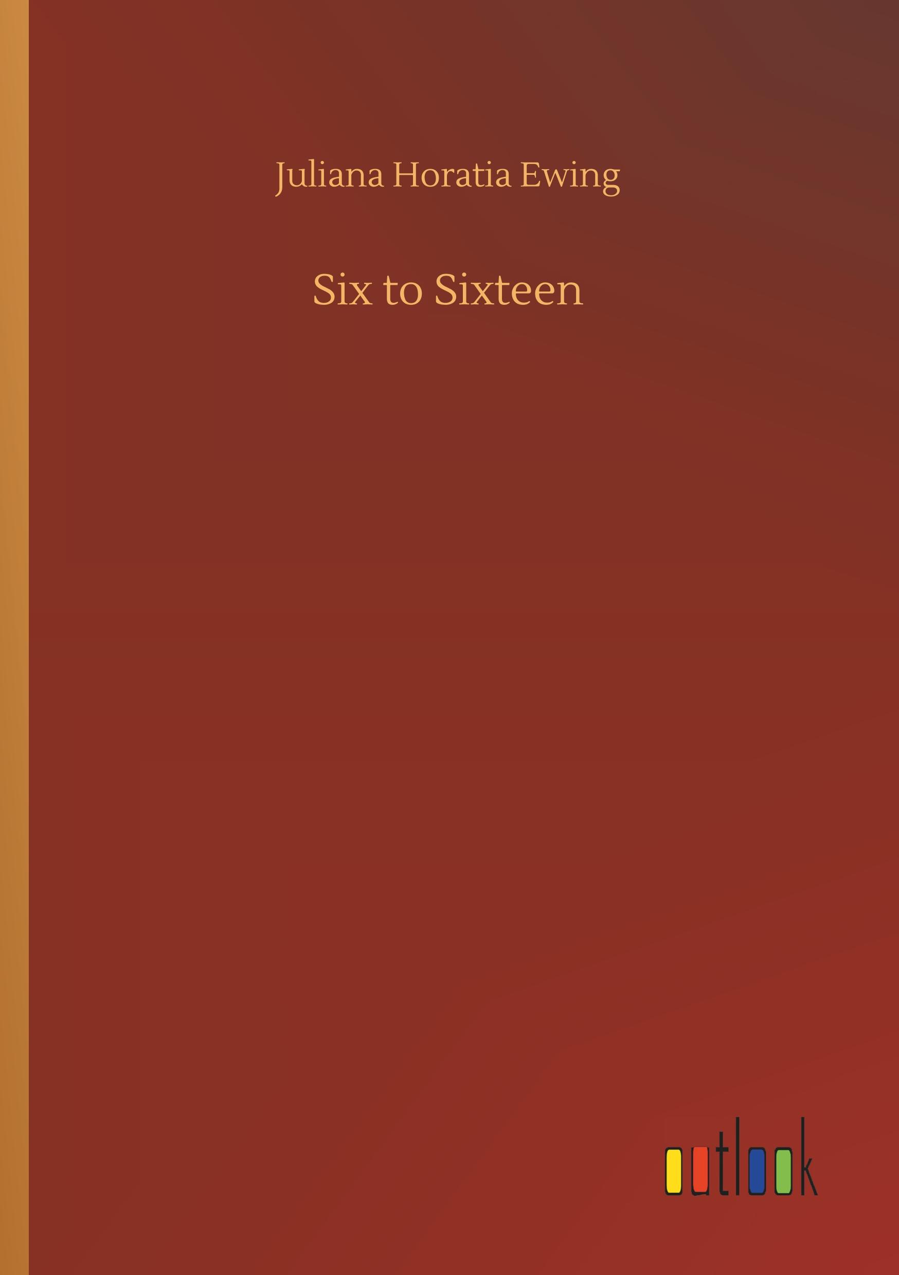 Vorderes Coverbild Six to Sixteen
