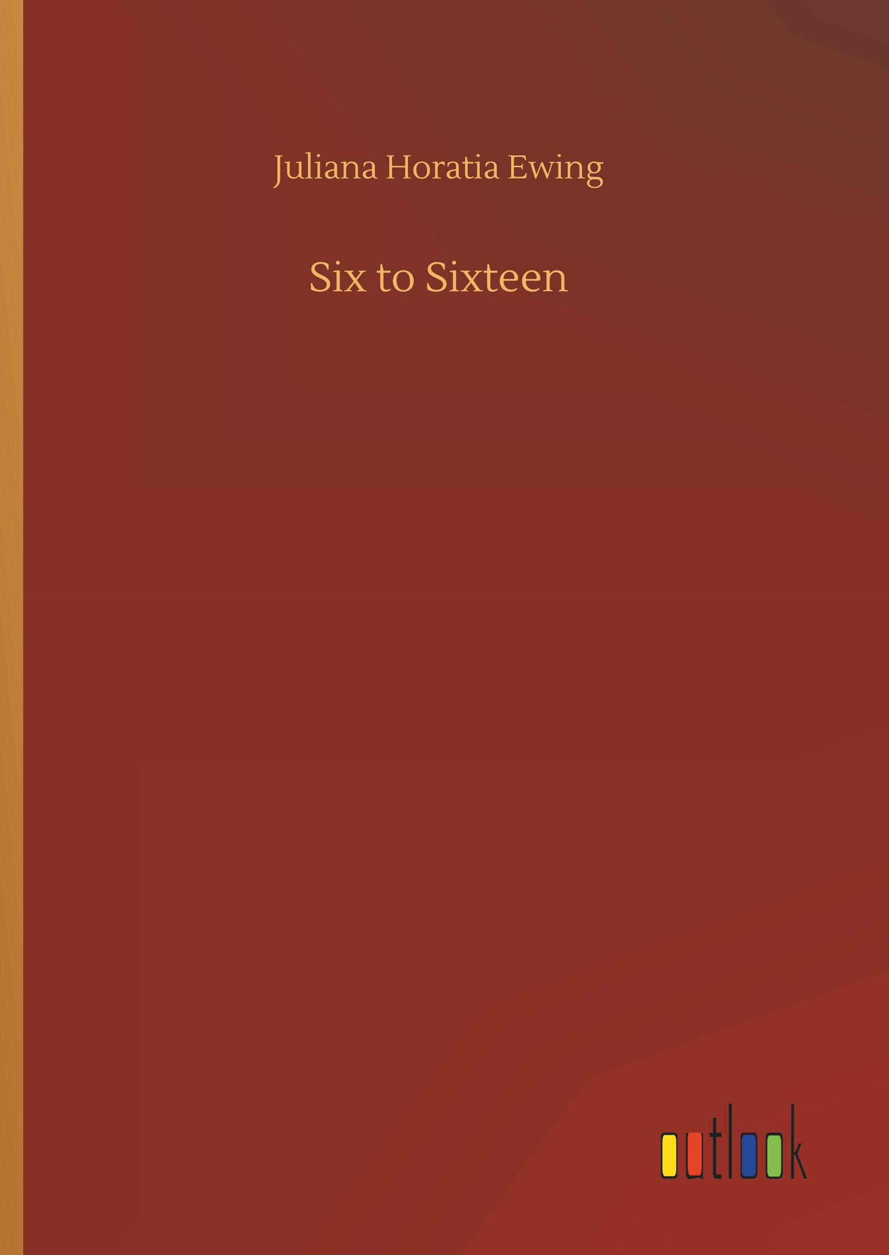 Vorderes Coverbild Six to Sixteen