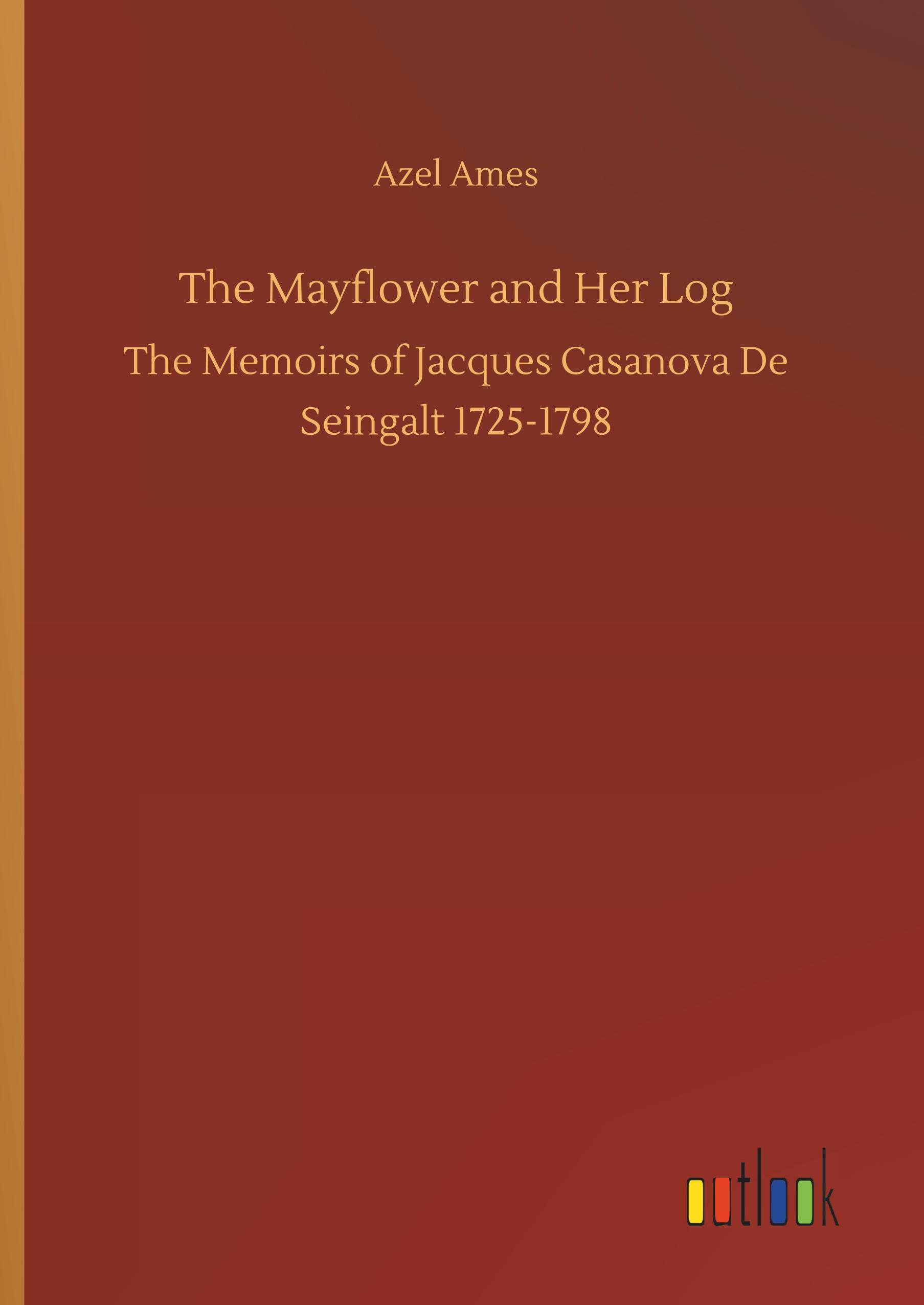 Vorderes Coverbild The Mayflower and Her Log