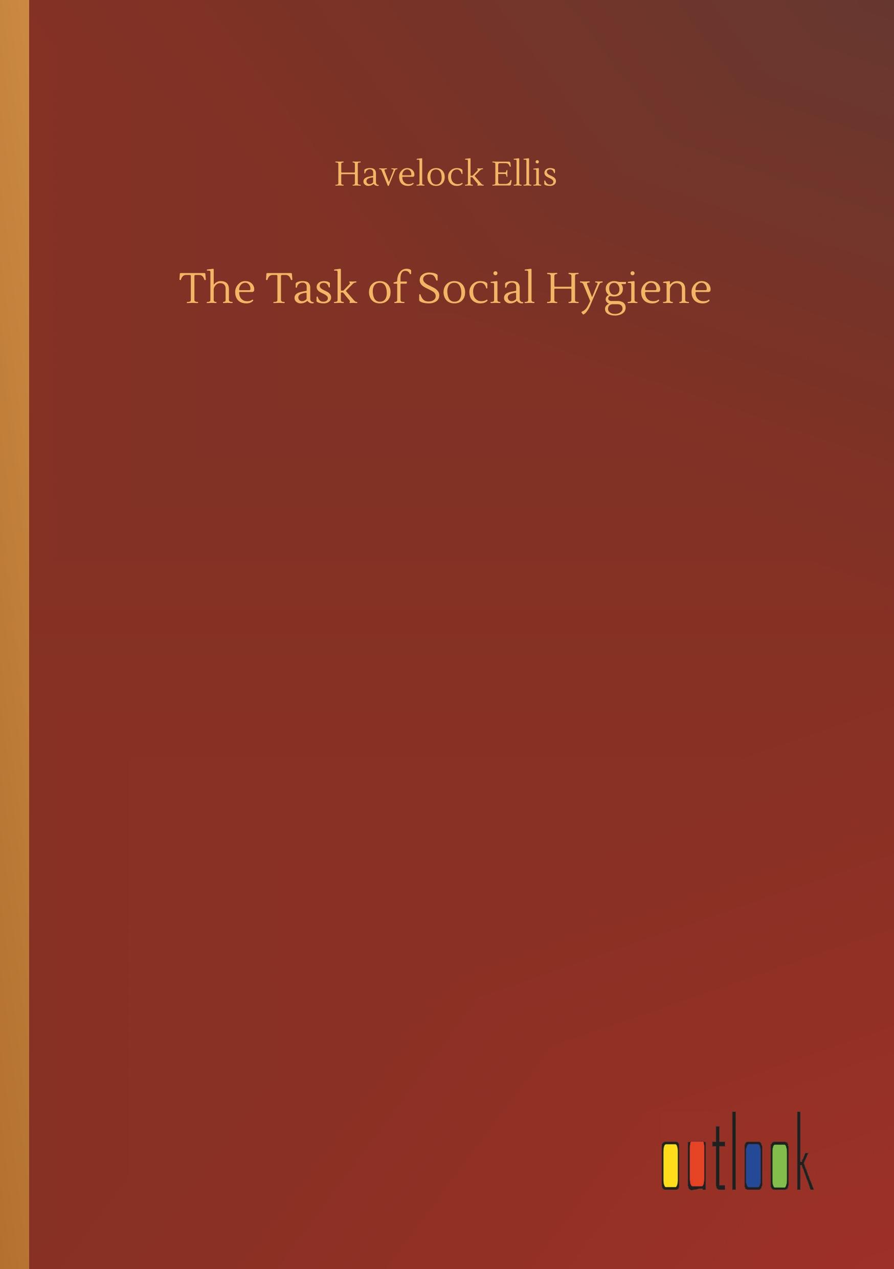 Vorderes Coverbild The Task of Social Hygiene