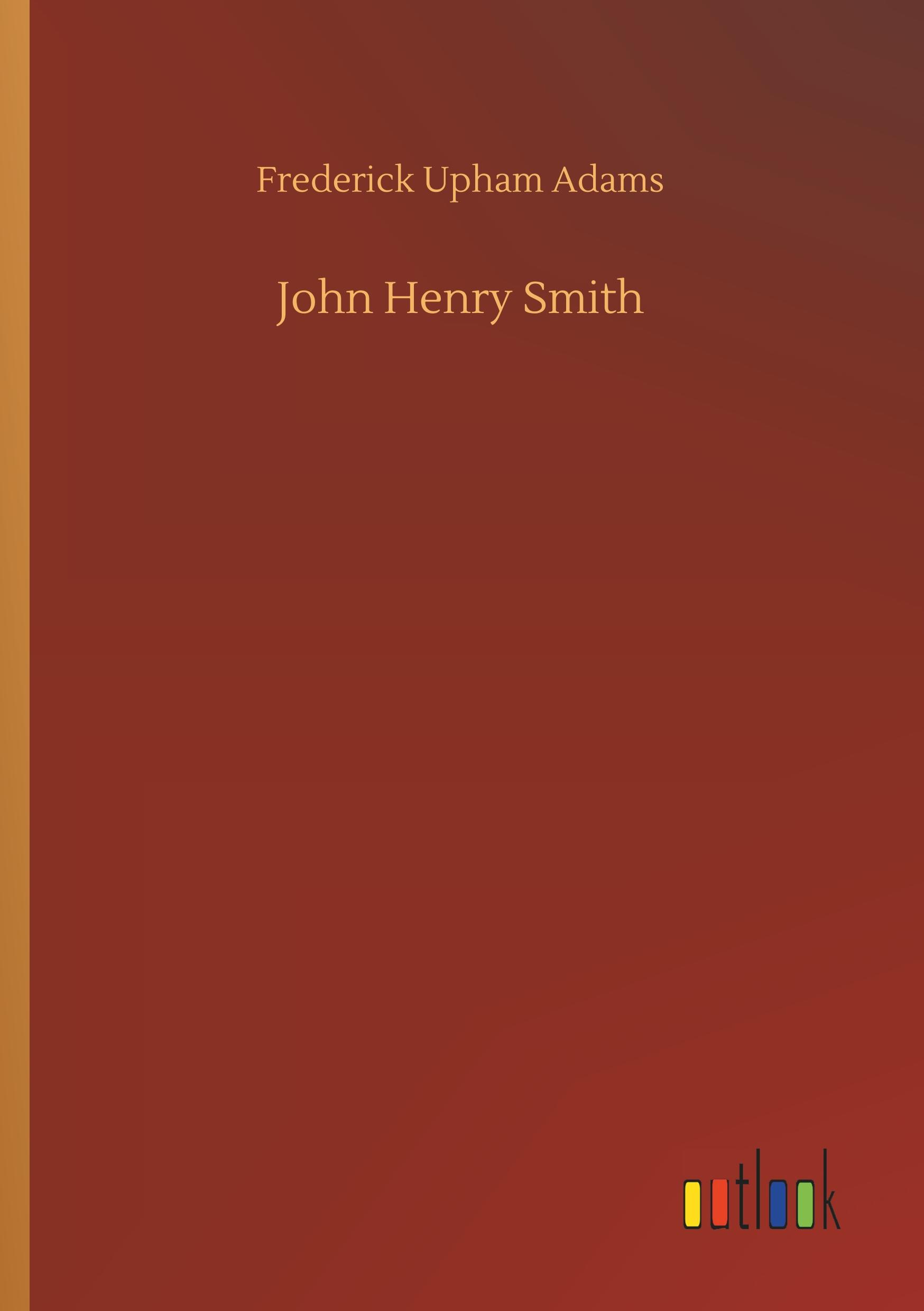 Vorderes Coverbild John Henry Smith