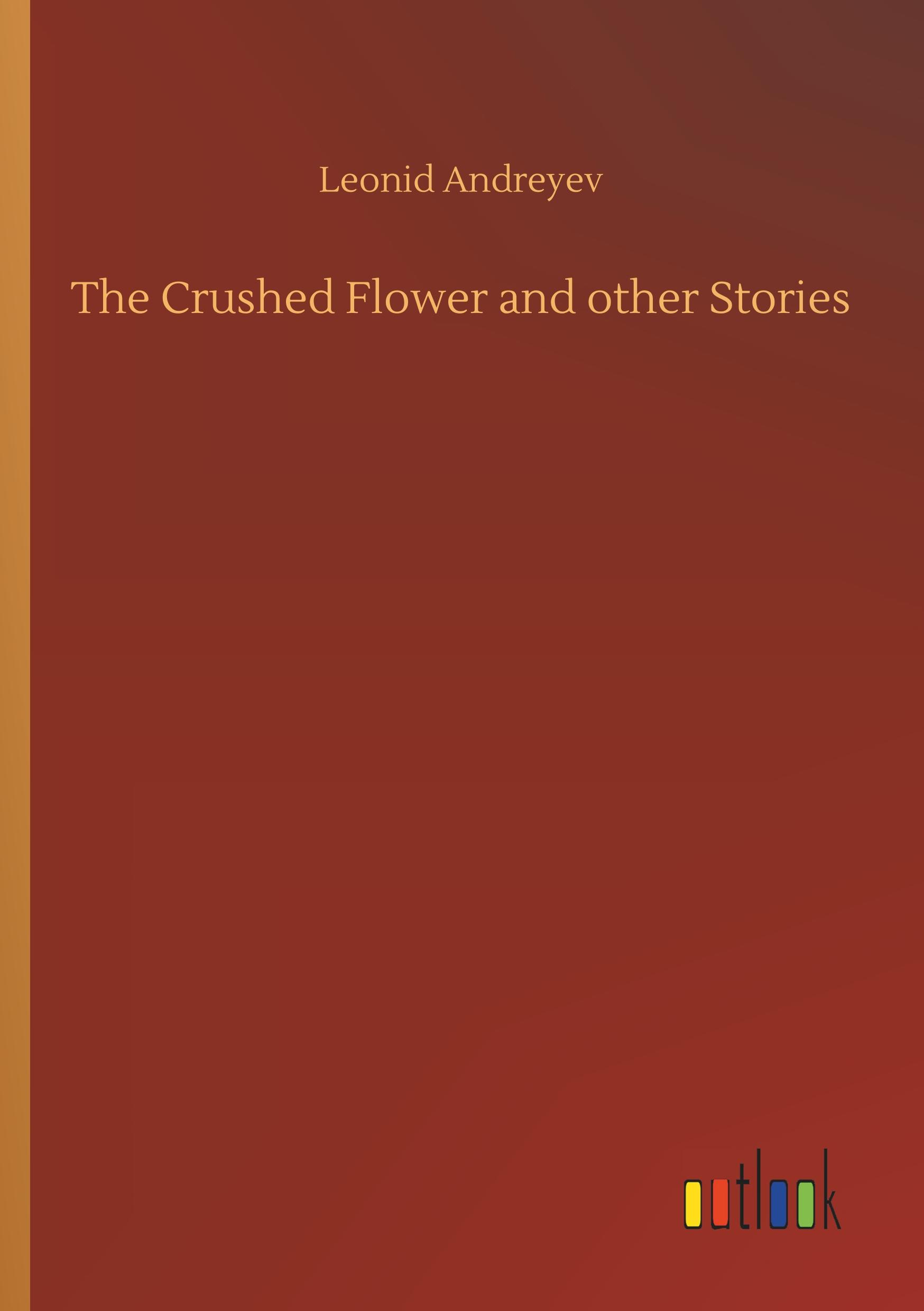 Vorderes Coverbild The Crushed Flower and other Stories