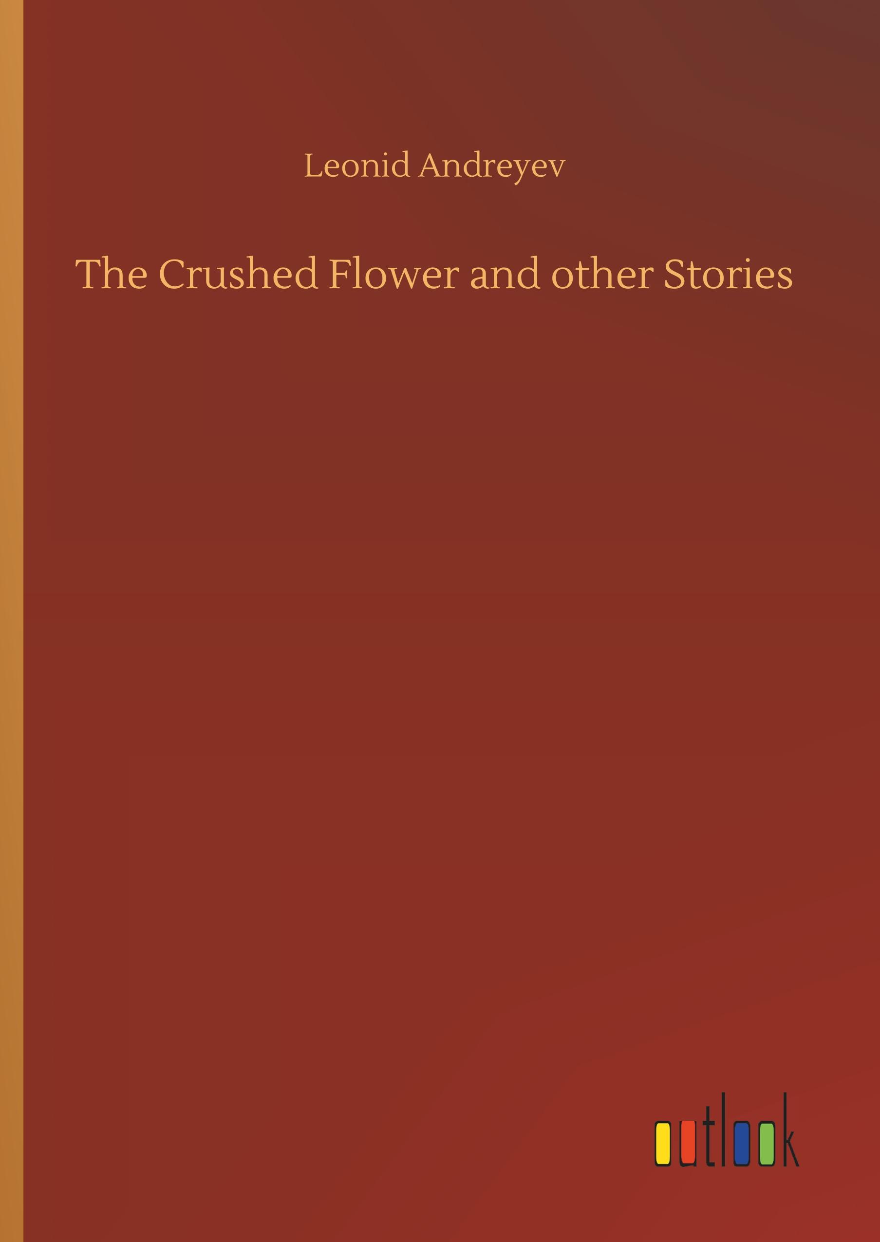 Vorderes Coverbild The Crushed Flower and other Stories