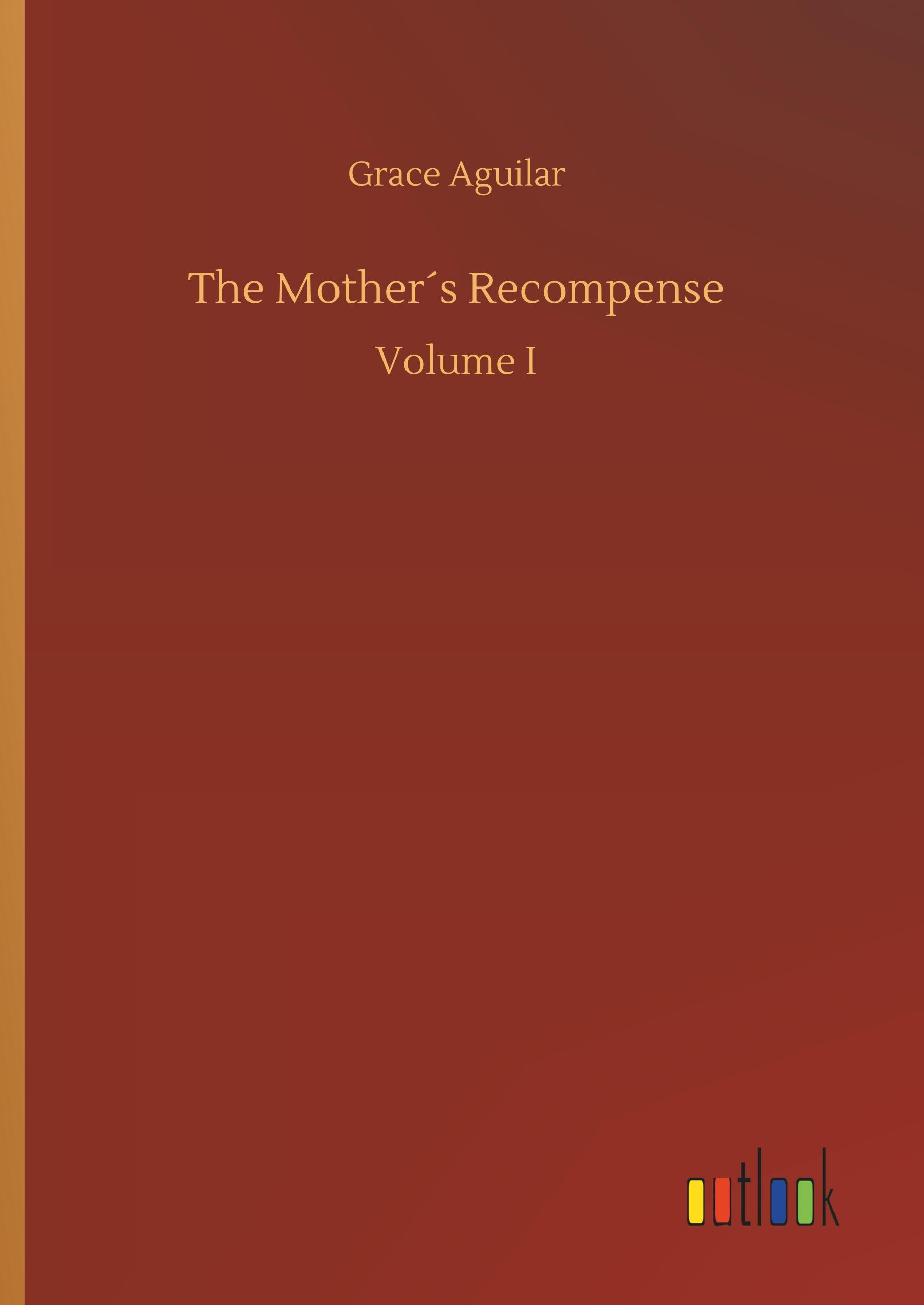 Vorderes Coverbild The Mother´s Recompense