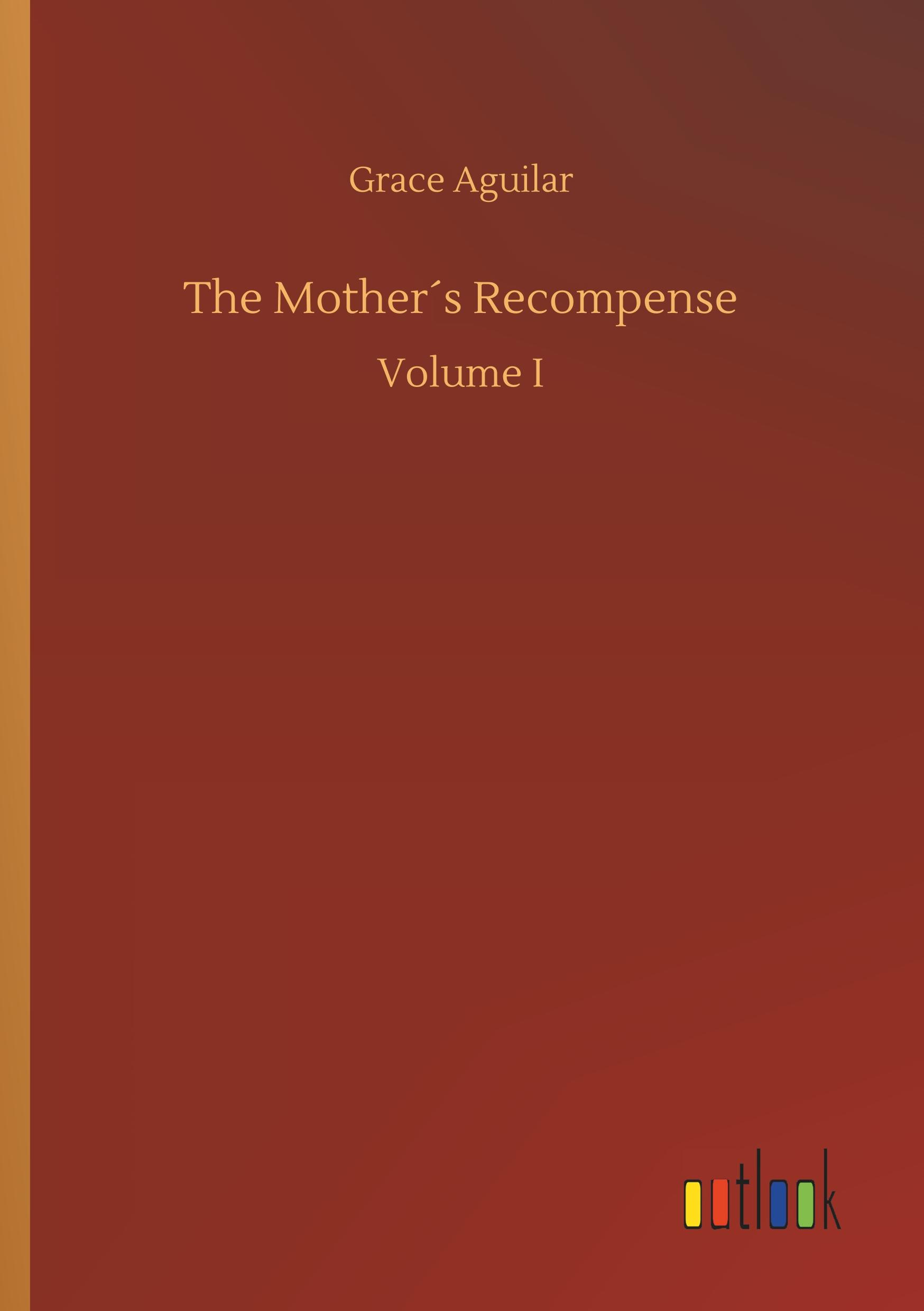Vorderes Coverbild The Mother´s Recompense