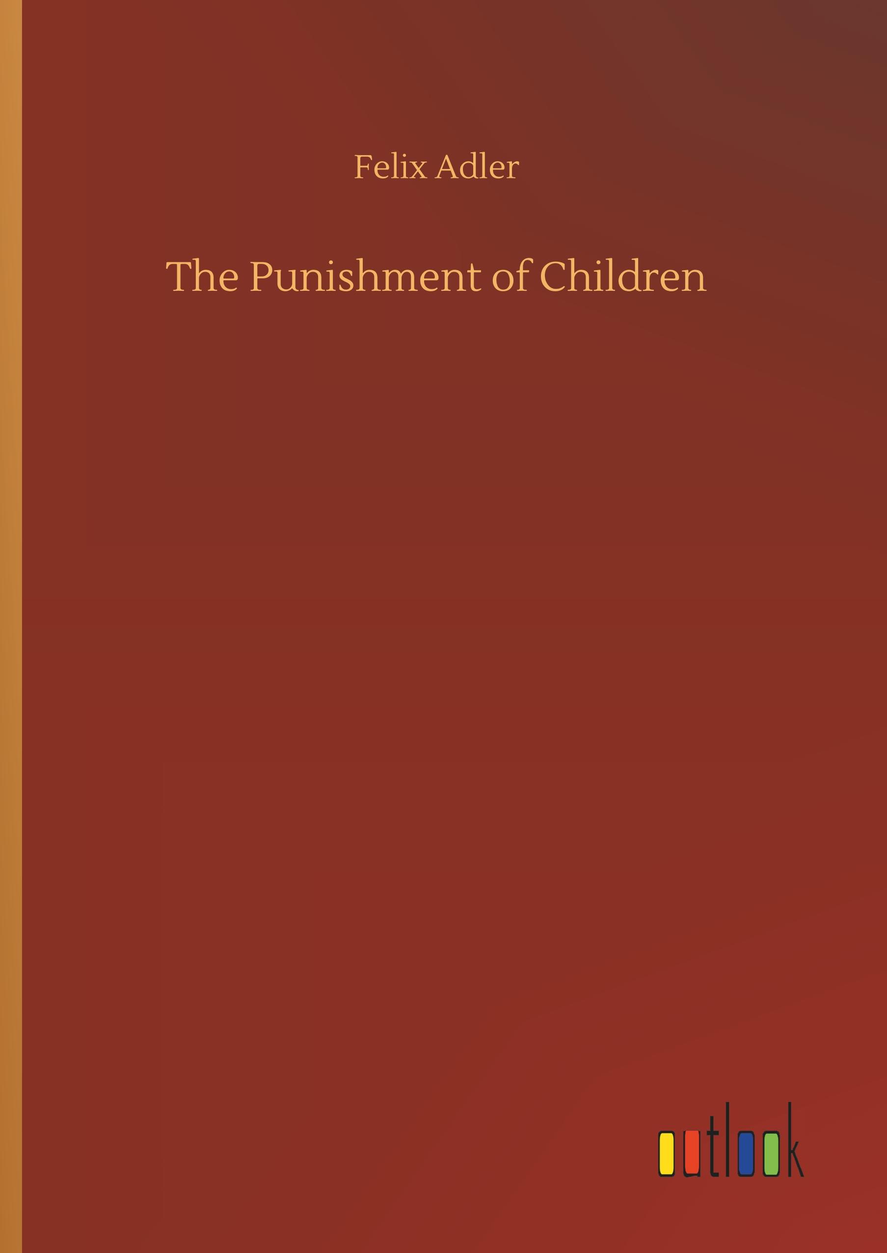 Vorderes Coverbild The Punishment of Children