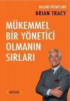 Vorderes Coverbild Mükemmel Bir Yönetici Olmanin Sirlari