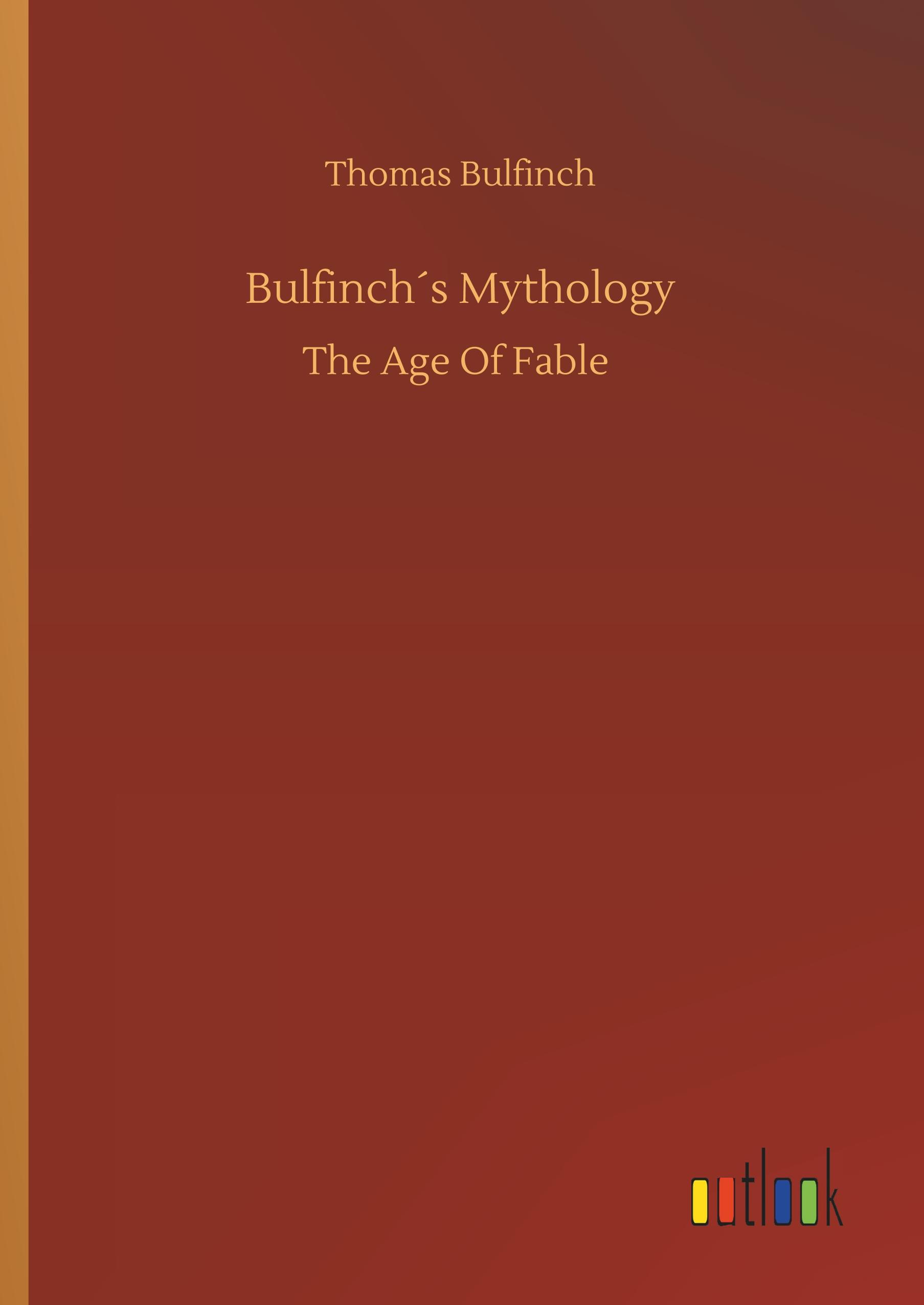 Vorderes Coverbild Bulfinch´s Mythology