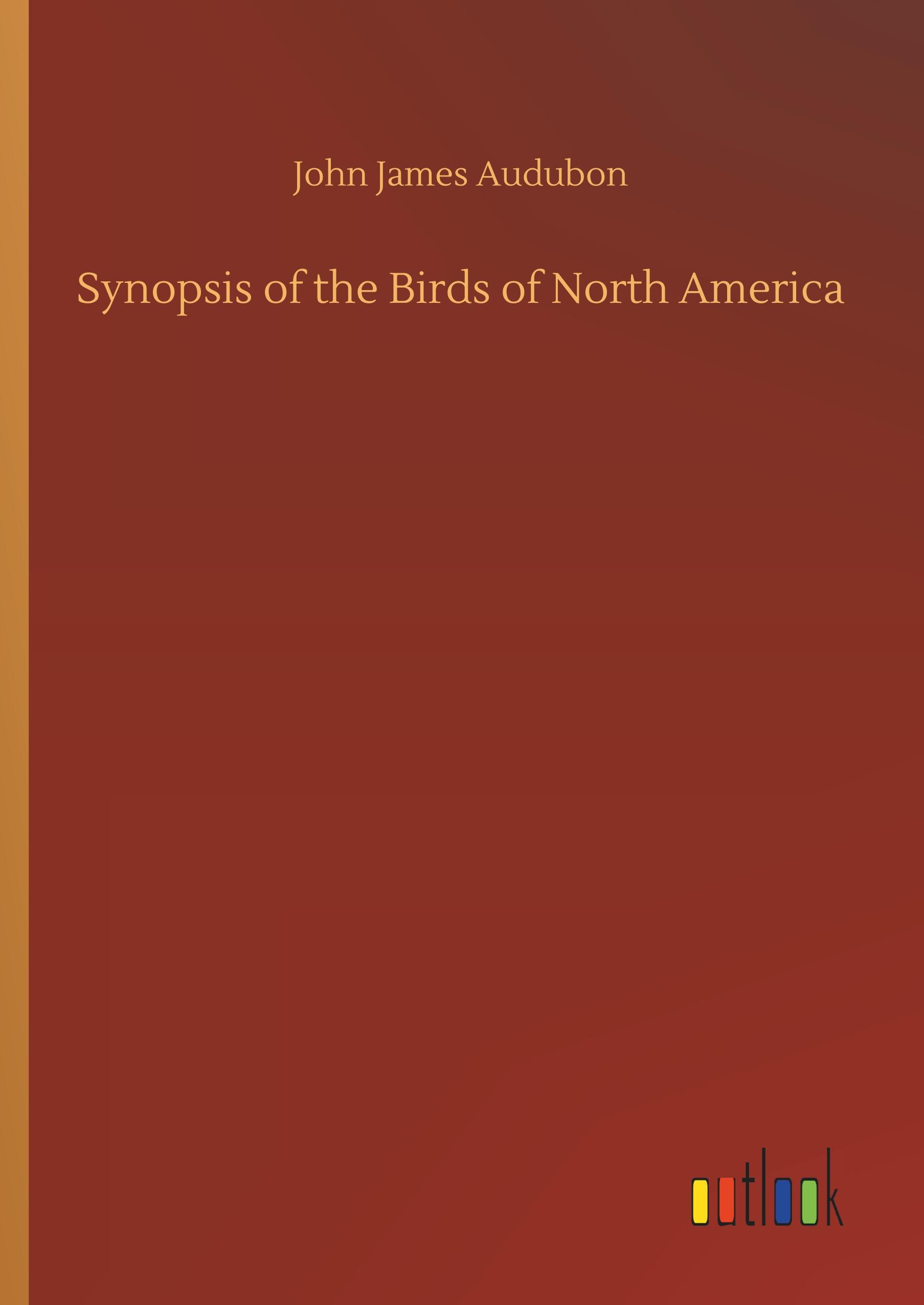 Vorderes Coverbild Synopsis of the Birds of North America