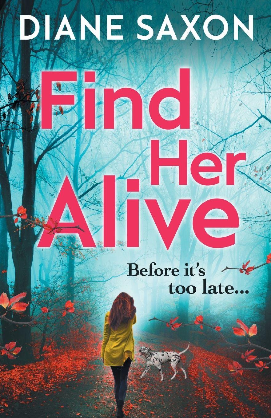 Vorderes Coverbild Find Her Alive