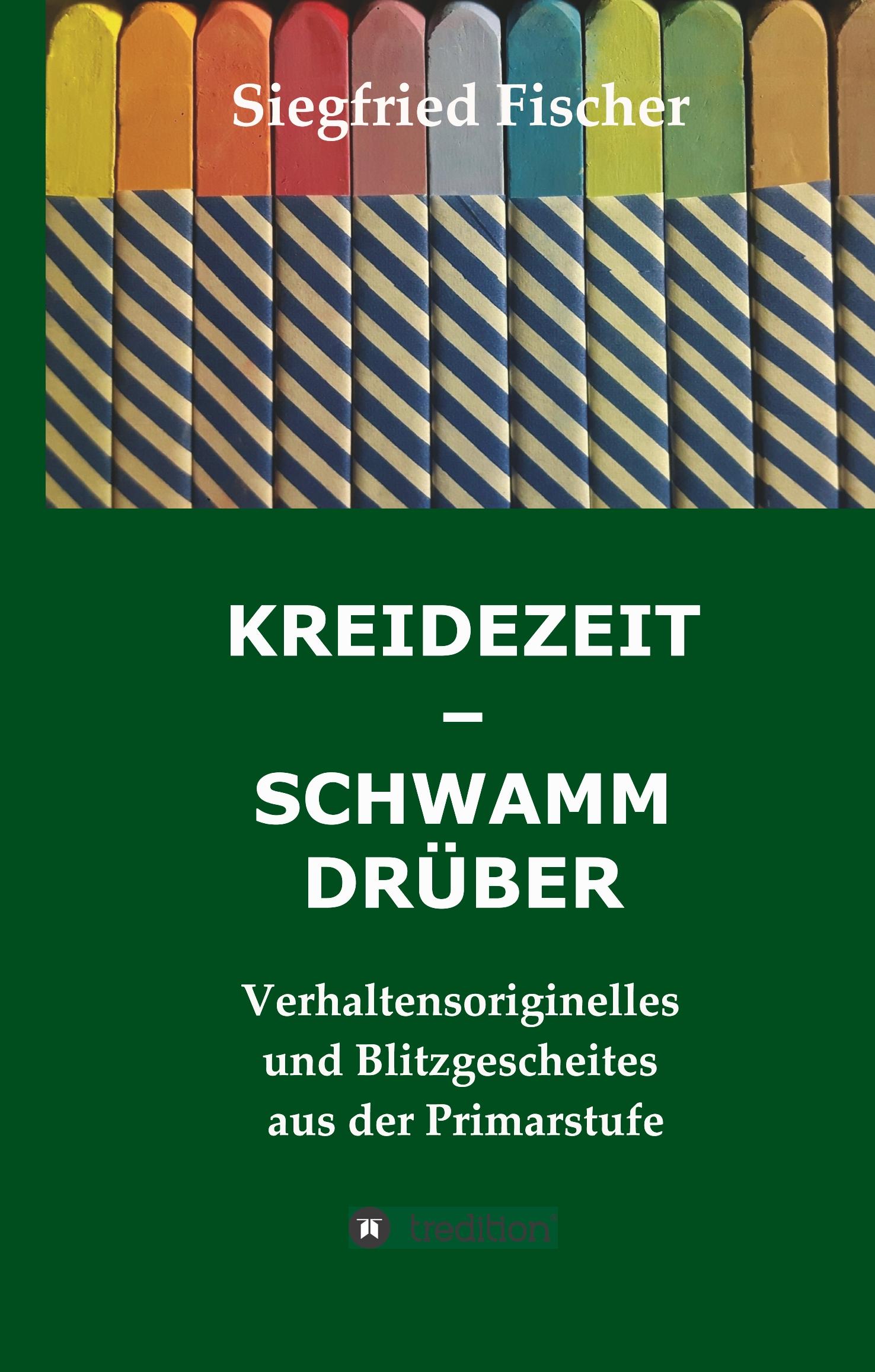 Vorderes Coverbild KREIDEZEIT - SCHWAMM DRÜBER