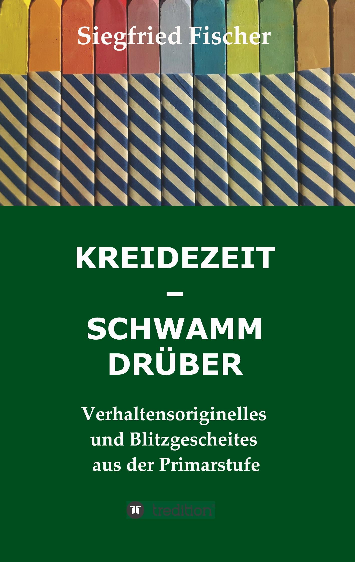 Vorderes Coverbild KREIDEZEIT - SCHWAMM DRÜBER