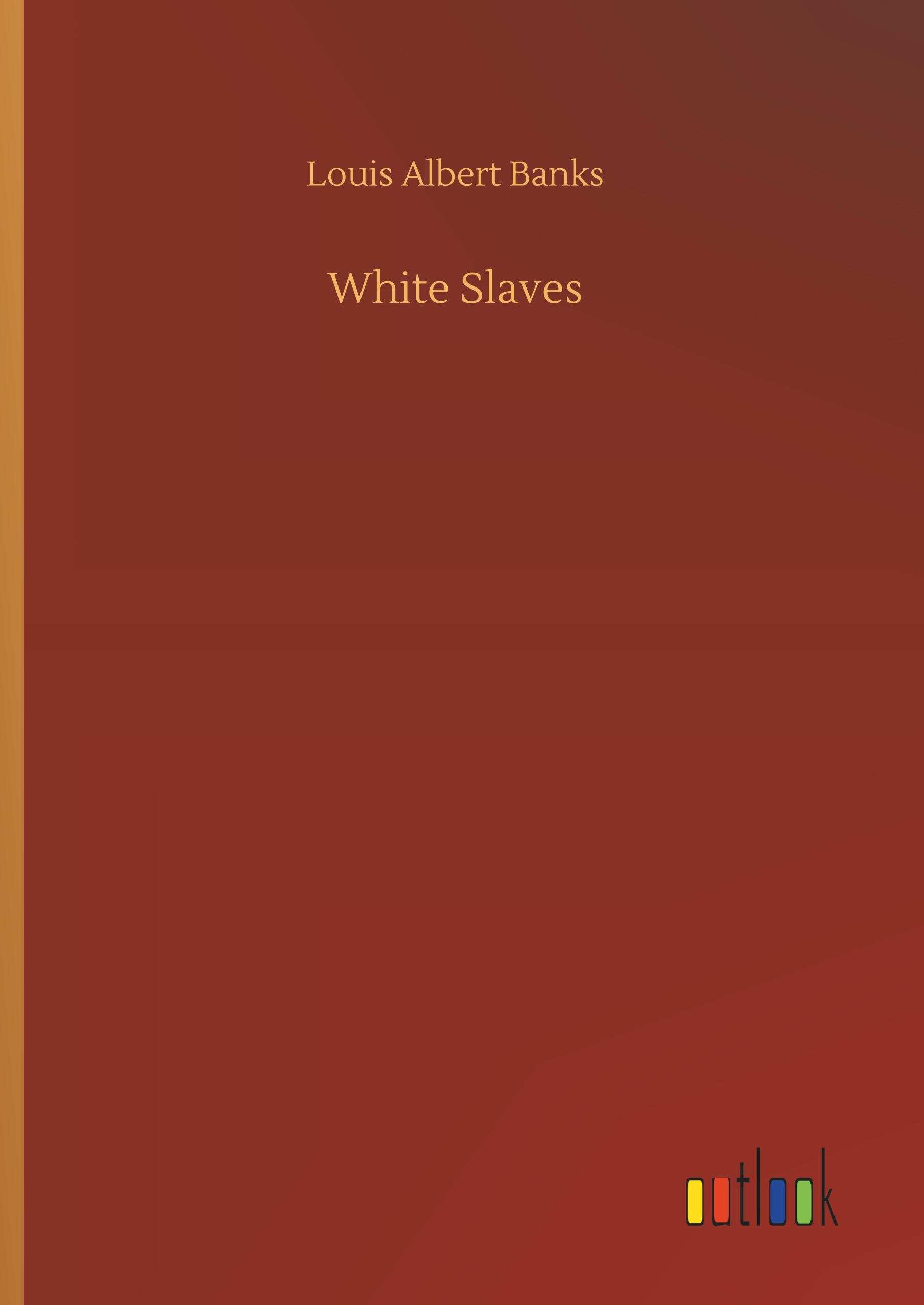 Vorderes Coverbild White Slaves