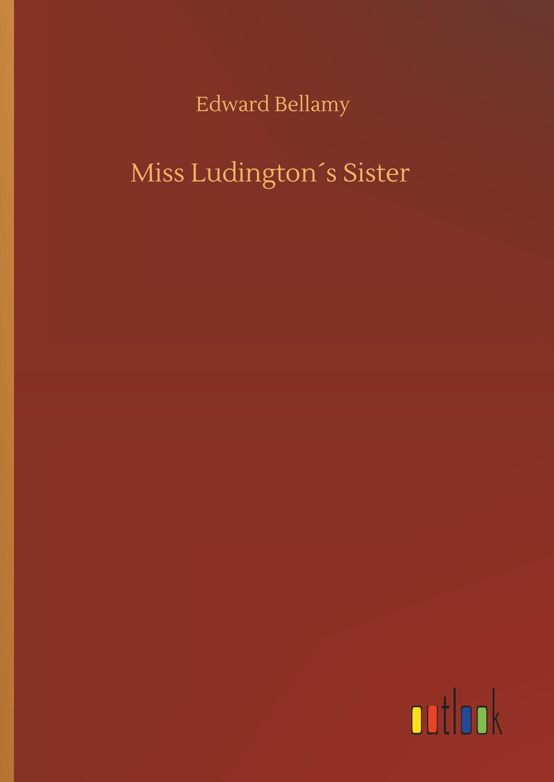 Vorderes Coverbild Miss Ludington´s Sister